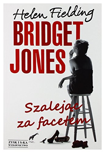 Bridget Jones: Szalejąc za facetem von Zysk i S-ka